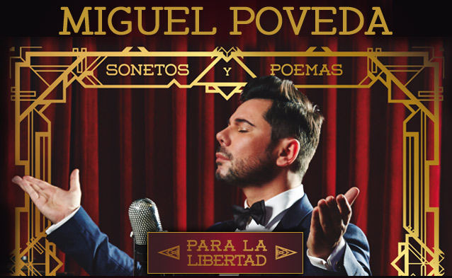 Miguel Poveda “Sonetos y Poemas Para la Libertad”